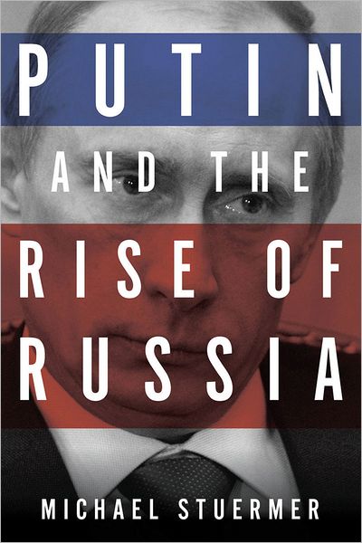 Putin and the Rise of Russia