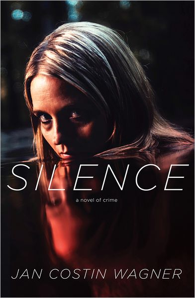 Silence: A Novel