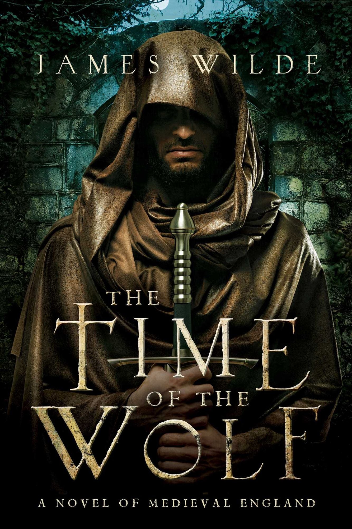 The Time of the Wolf: A Novel of Medieval England