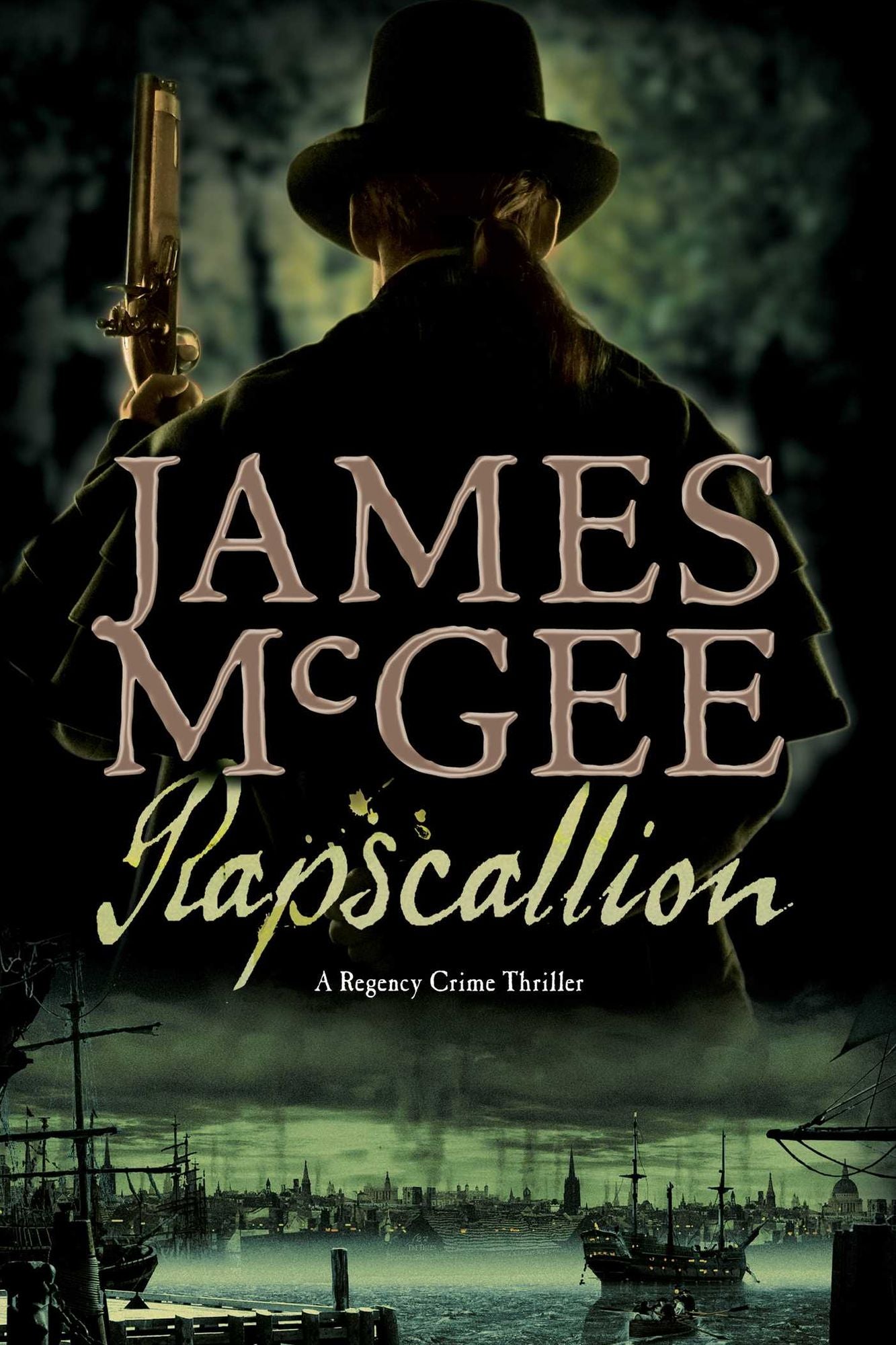 Rapscallion: A Regency Crime Thriller