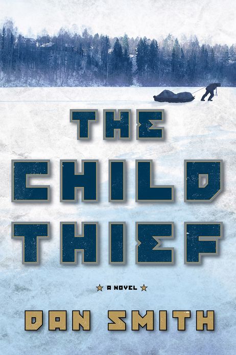 The Child Thief: A Novel