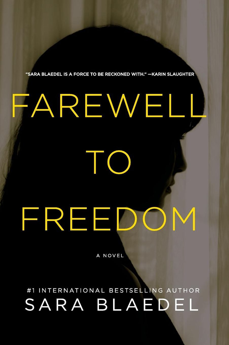 Farewell to Freedom