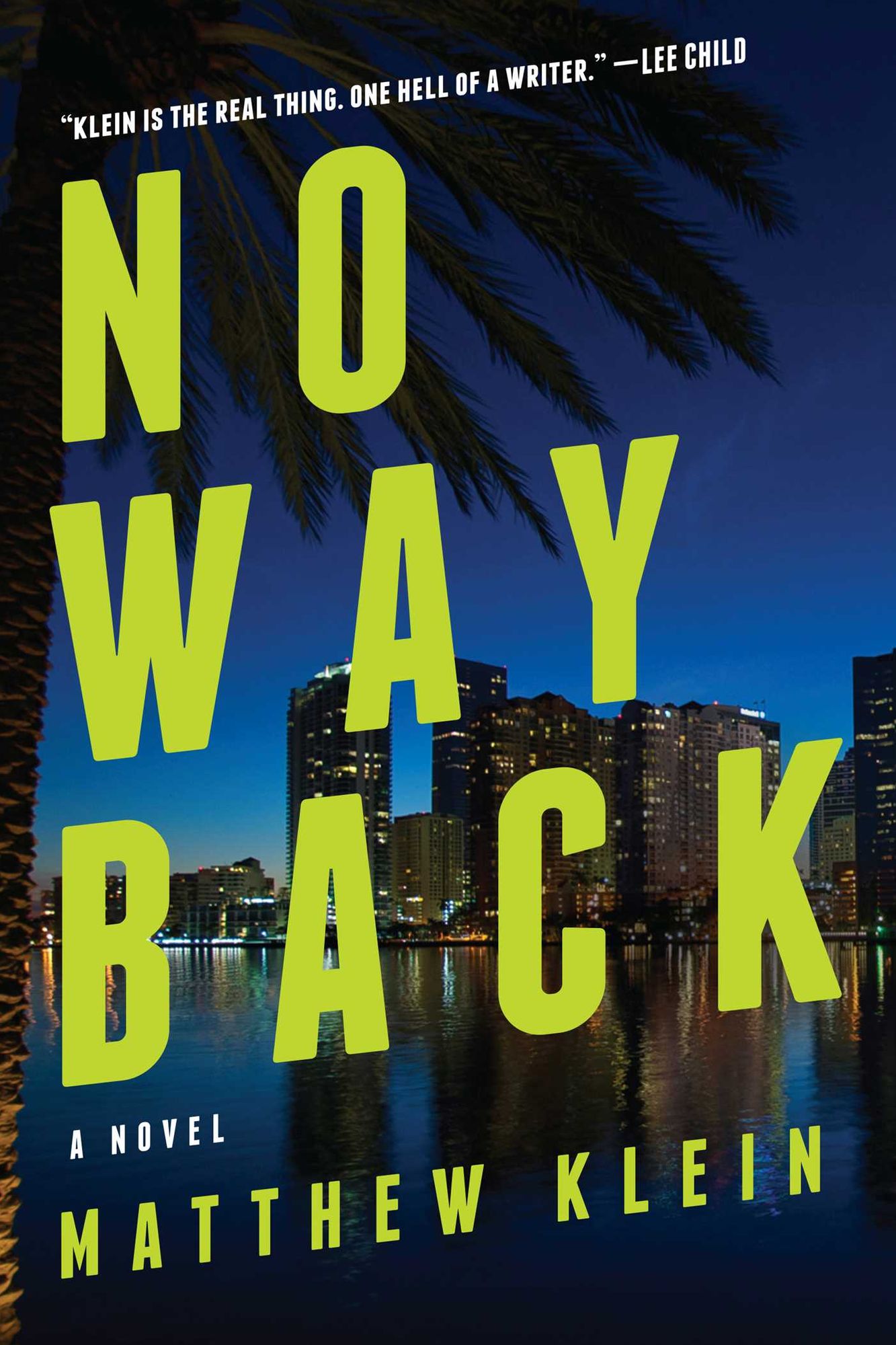 No Way Back: A Novel