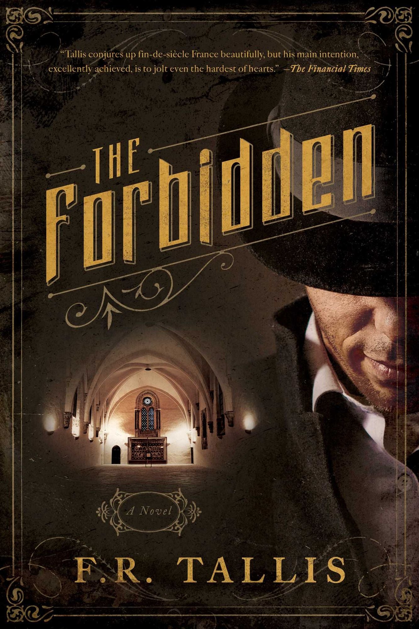 The Forbidden: A Novel