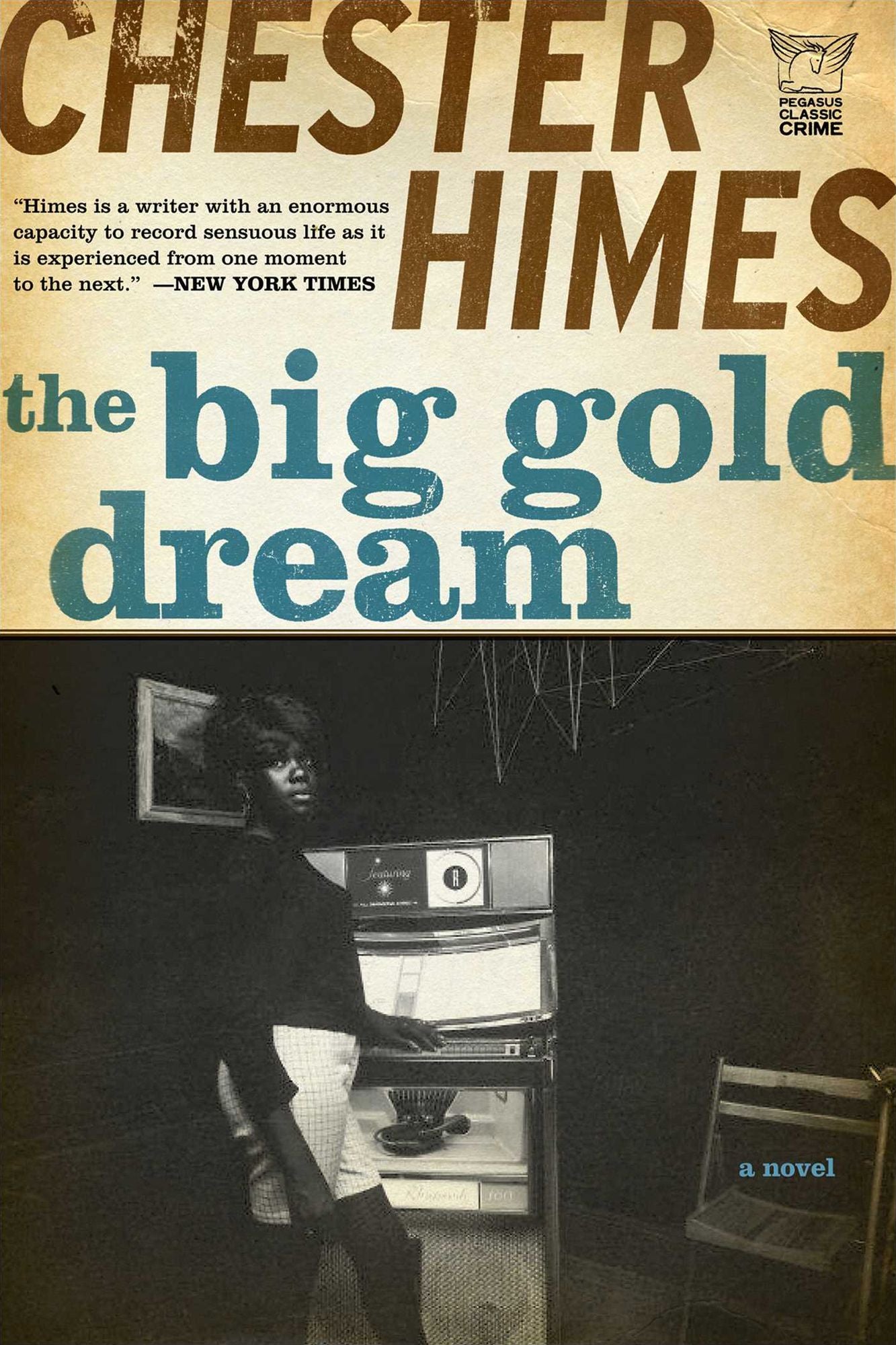 The Big Gold Dream: The Classic Crime Thriller