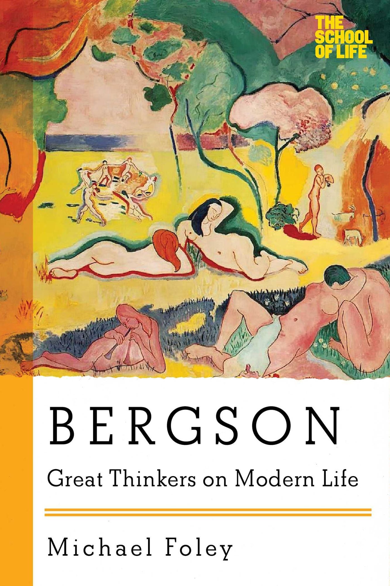 Bergson: Great Thinkers on Modern Life