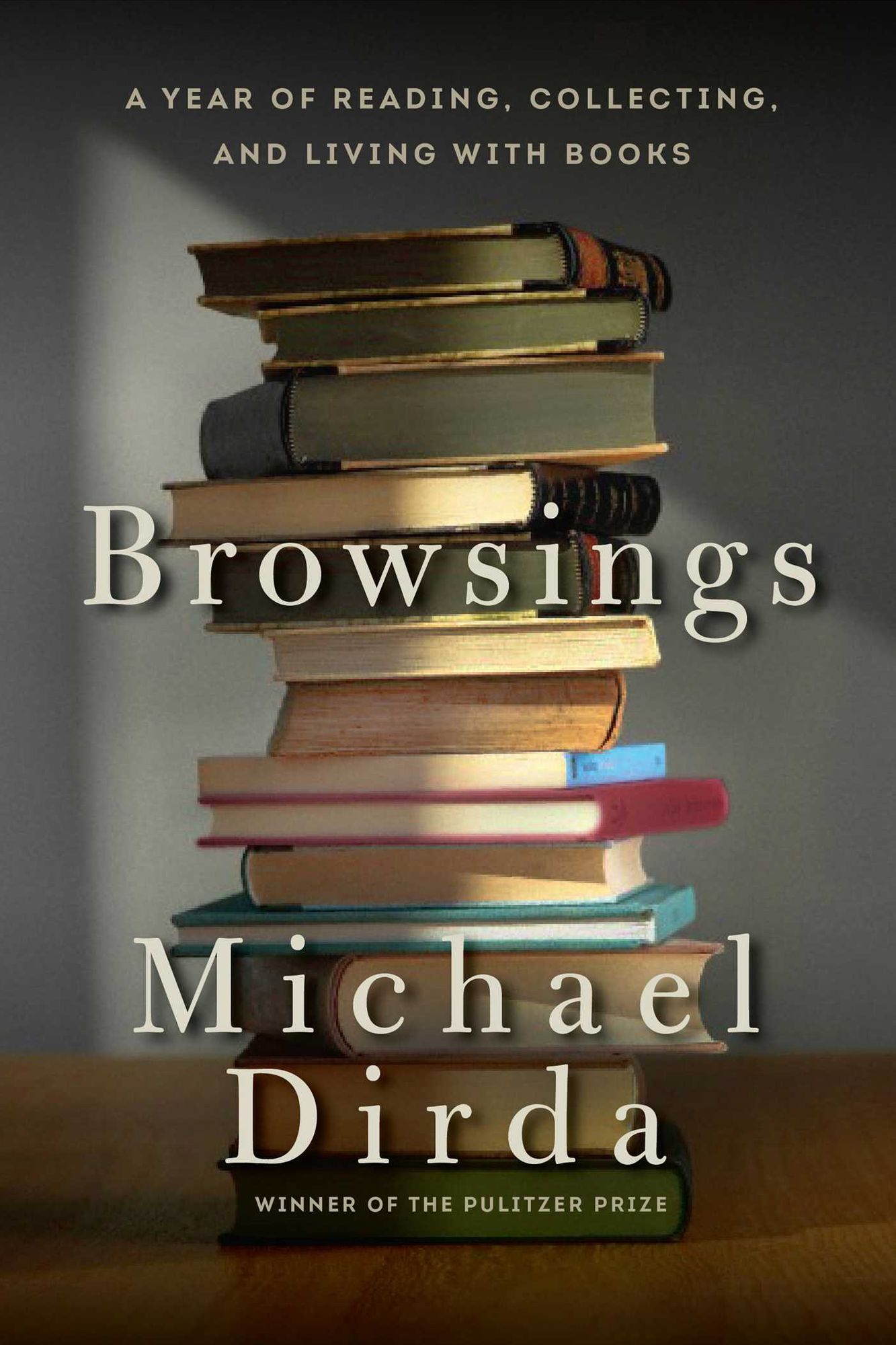Browsings : A Year of Reading, Collecting, and Living With Books