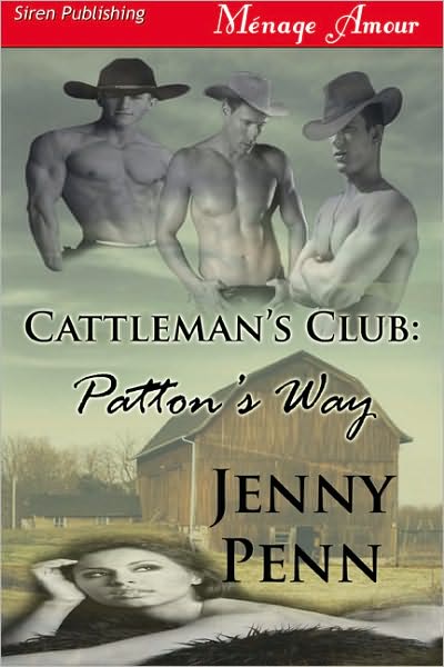 Patton's Way [Cattleman's Club] (Siren Publishing Menage Amour)
