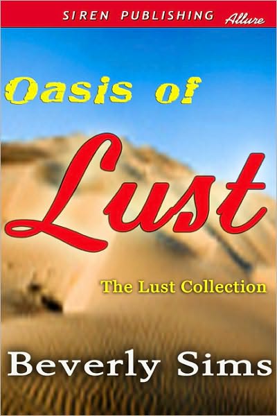 Oasis of Lust [The Lust Collection 3]
