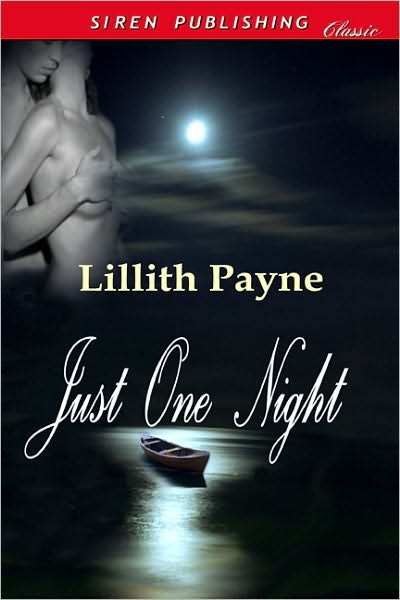 Just One Night (Siren Publishing Classic)
