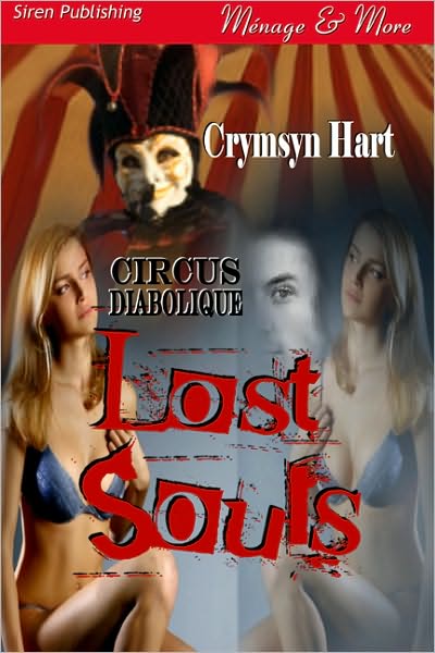 Lost Souls [Circus Diabolique] (Siren Publishing Menage Amour)