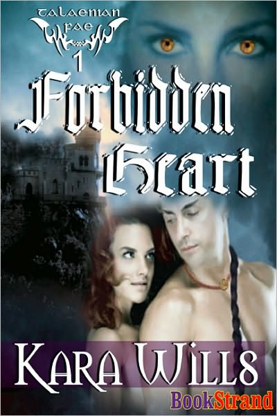 Forbidden Heart [Talaenian Fae 1] (BookStrand Publishing Romance)