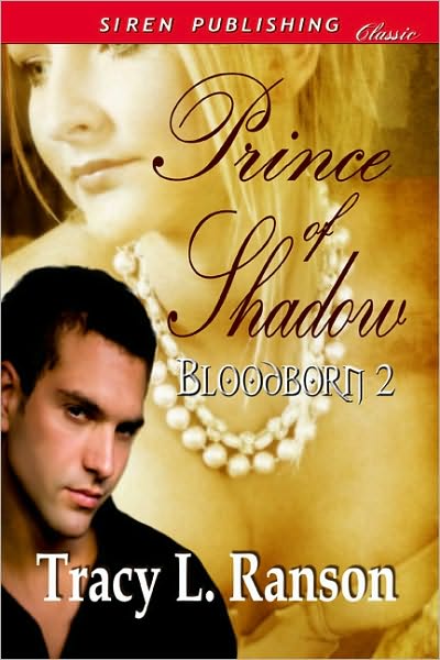 Prince of Shadow [Bloodborn 2] (Siren Publishing Classic)