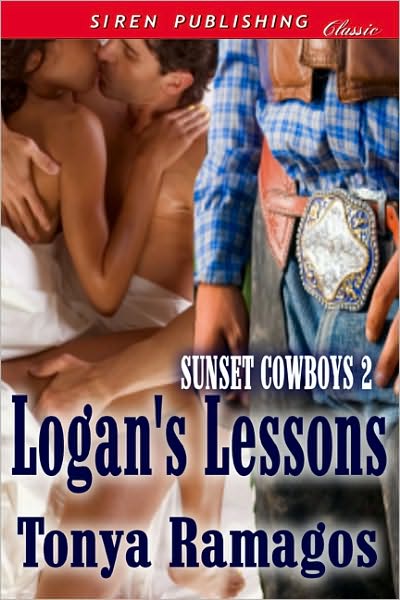Logan's Lessons [Sunset Cowboys 2] (Siren Publishing Classic)