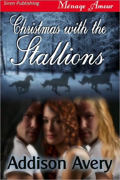 Christmas with the Stallions (Siren Publishing Menage Amour)