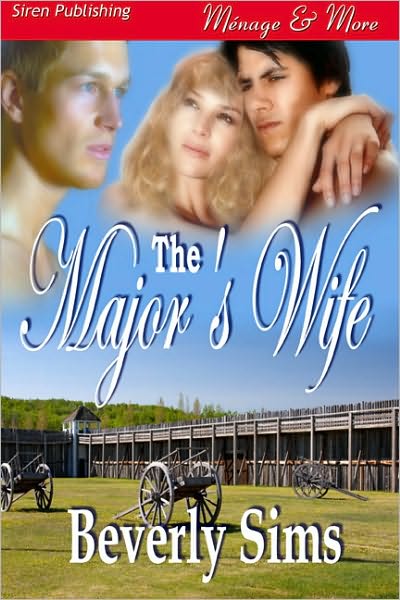 The Major's Wife [The Witness Tree 2] (Siren Publishing Menage and More)