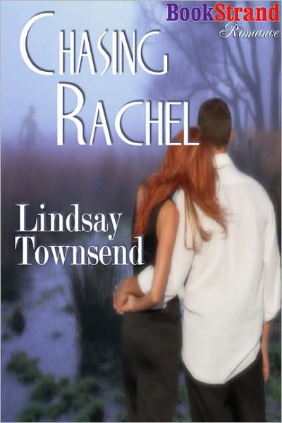 Chasing Rachel (BookStrand Publishing Romance)