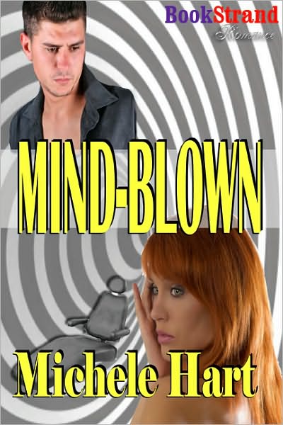Mind-blown (BookStrand Publishing Romance)
