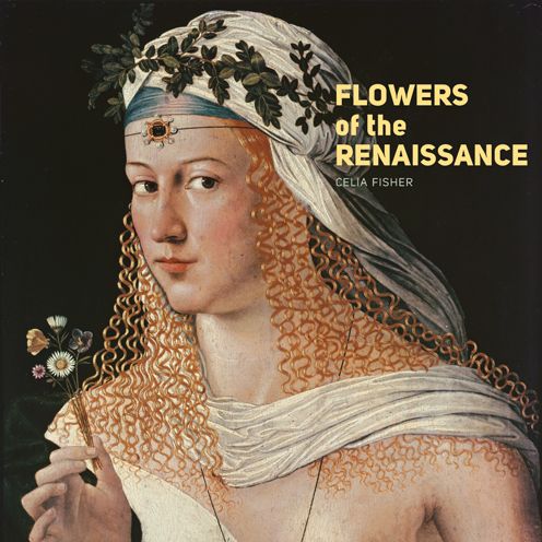 Flowers of the Renaissance