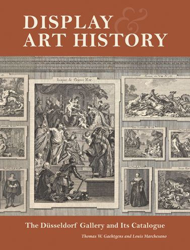 Display and Art History: The Dusseldorf Gallery and Its Catalogue