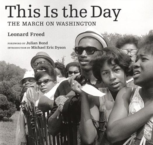This Is the Day: The March on Washington