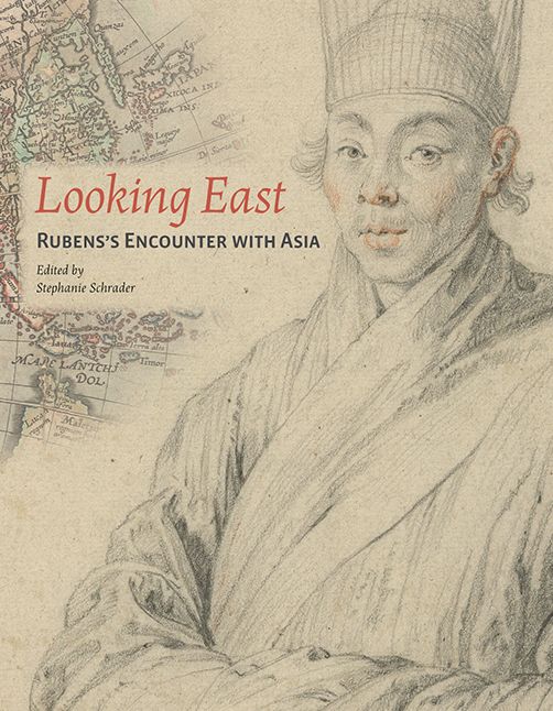 Looking East: Rubens's Encounter with Asia