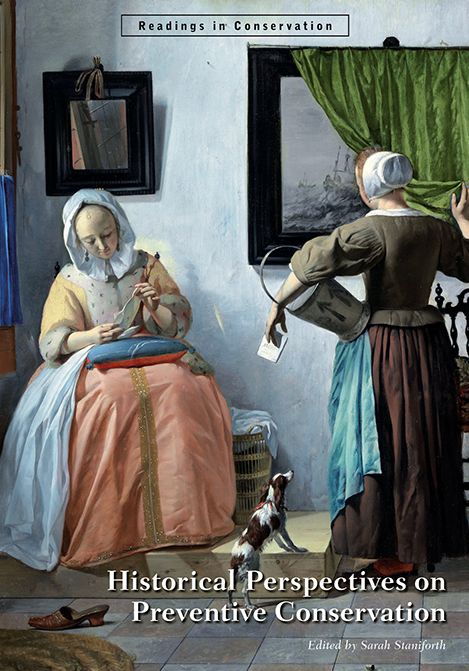 Historical Perspectives on Preventive Conservation