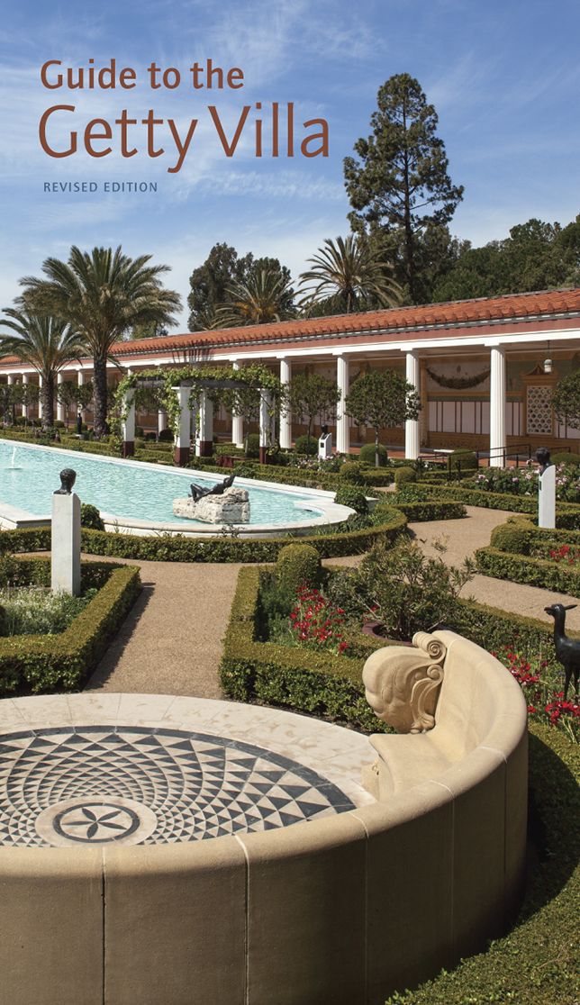 Guide to the Getty Villa: Revised Edition