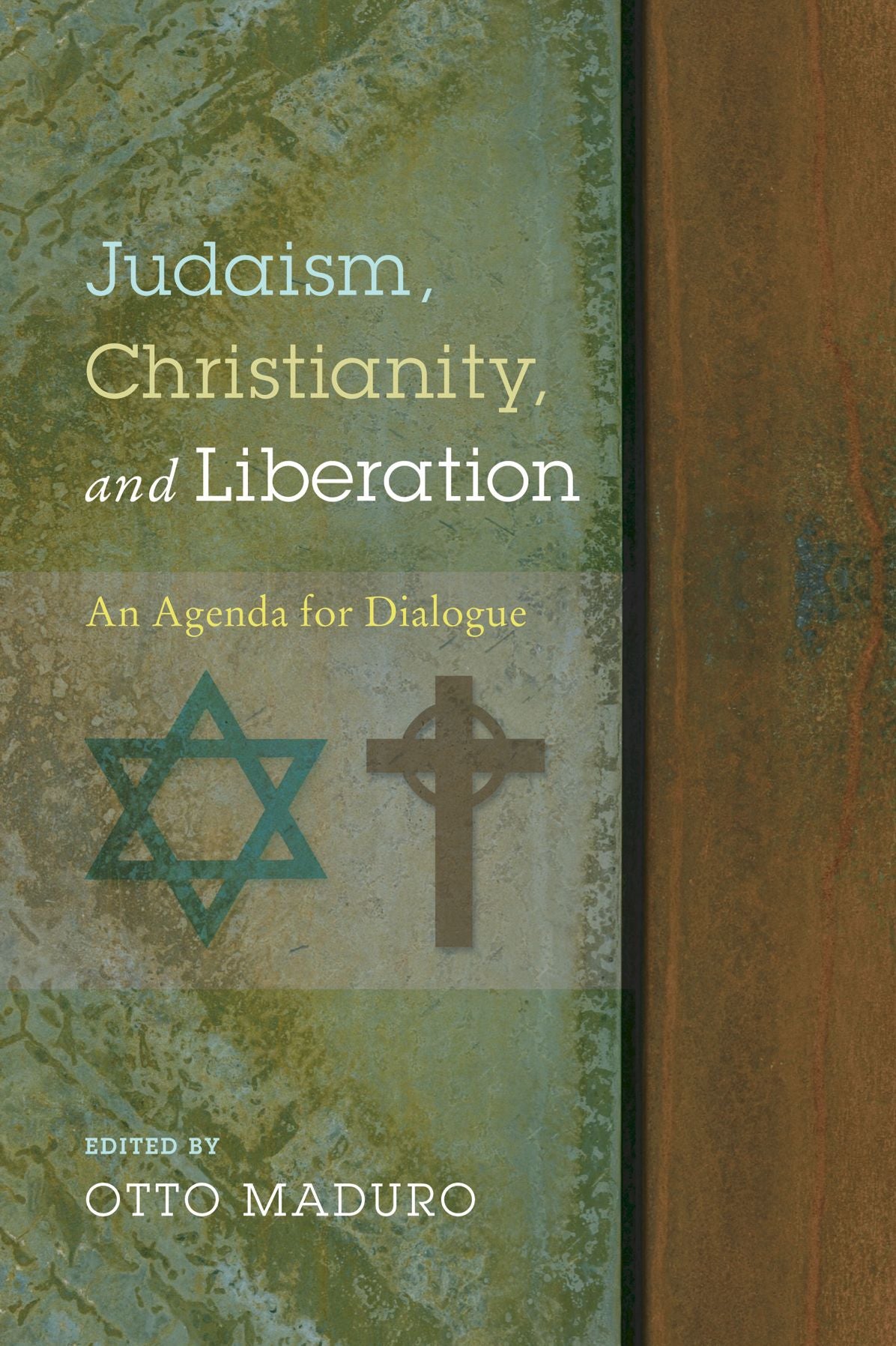 Judaism, Christianity, and Liberation: An Agenda for Dialogue