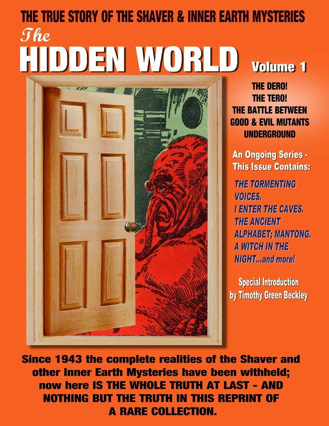 HIDDEN WORLD, NUMBER 1: The Dero! The Tero! And The Battle For Good & Evil Underground