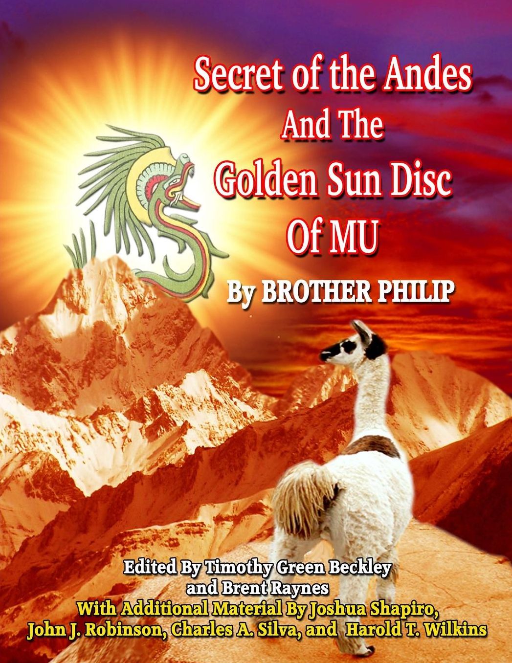SECRET OF THE ANDES AND THE GOLDEN SUN DISC OF MU