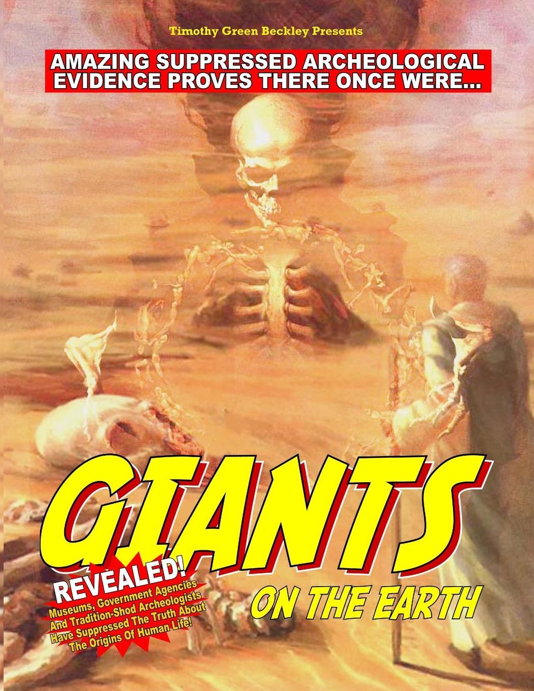 GIANTS ON THE EARTH: Amazing Suppressed Archaeological Evidence Proves They Once Existed