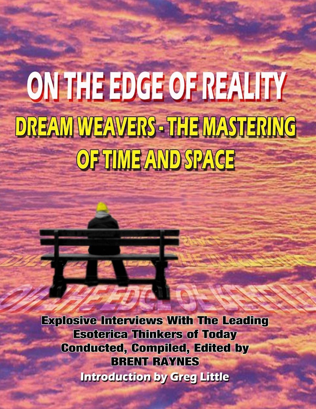 ON THE EDGE OF REALITY: Dream Weavers - Masters Of Time And Space
