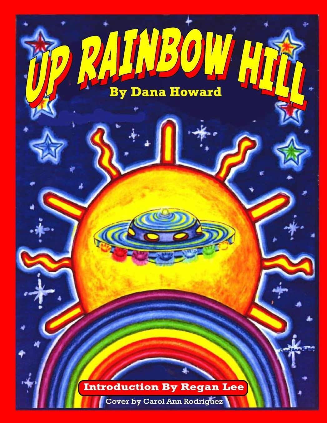 UP RAINBOW HILL