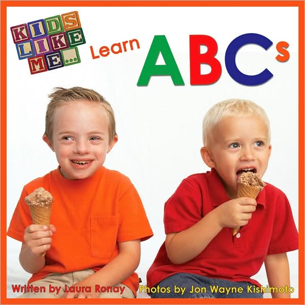 Kids Like Me... Learn ABCs