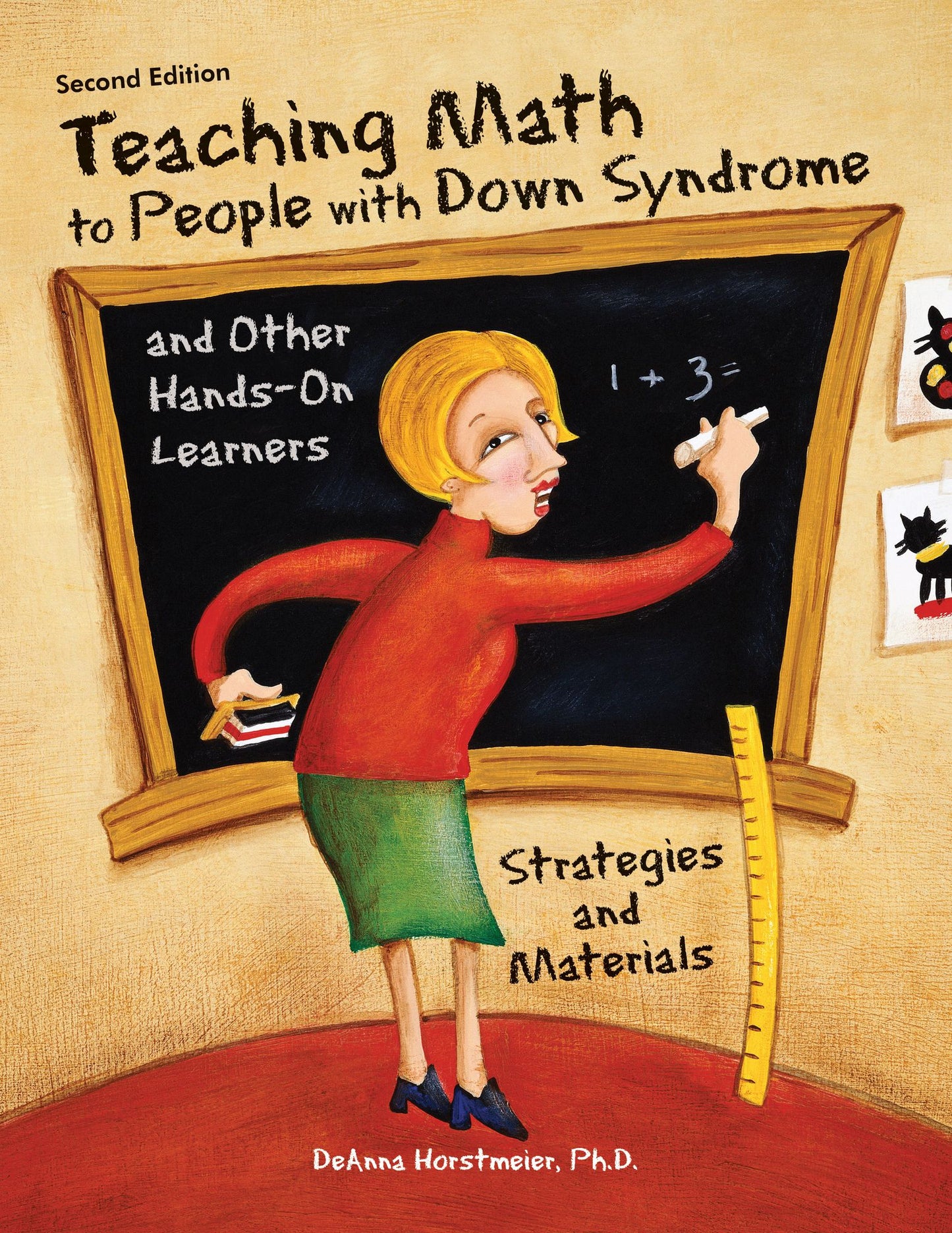 Teaching Math to People with Down Syndrome and Other Hands-On Learners: Strategies and Materials (2nd Edition)