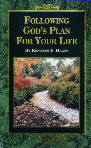Following God's Plan For Your Life