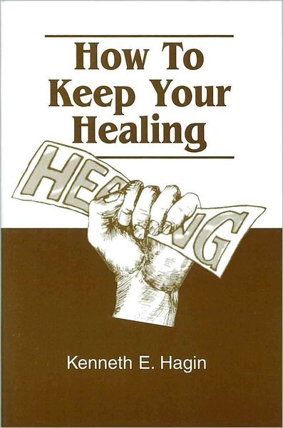 How To Keep Your Healing