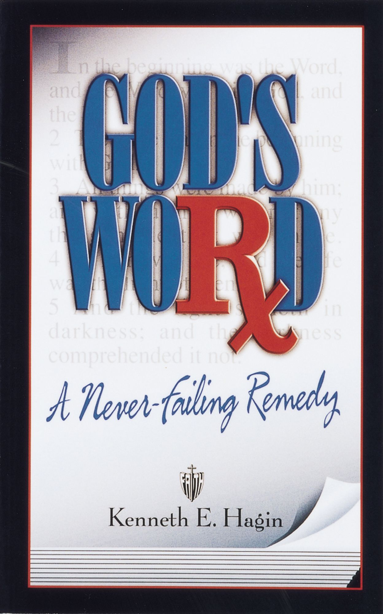 God's Word: A Never-Failing Remedy