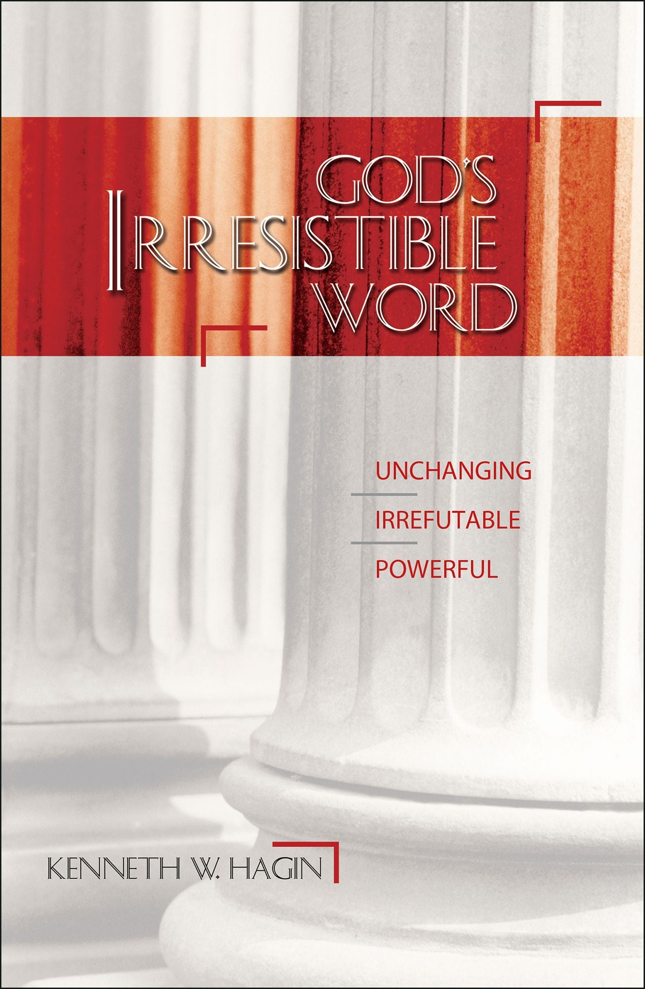 God's Irresistible Word