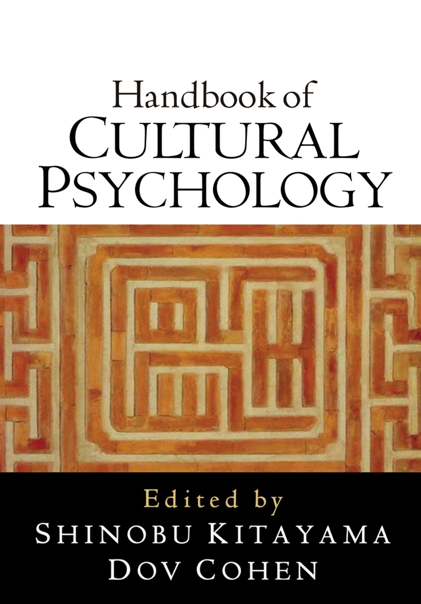 Handbook of Cultural Psychology