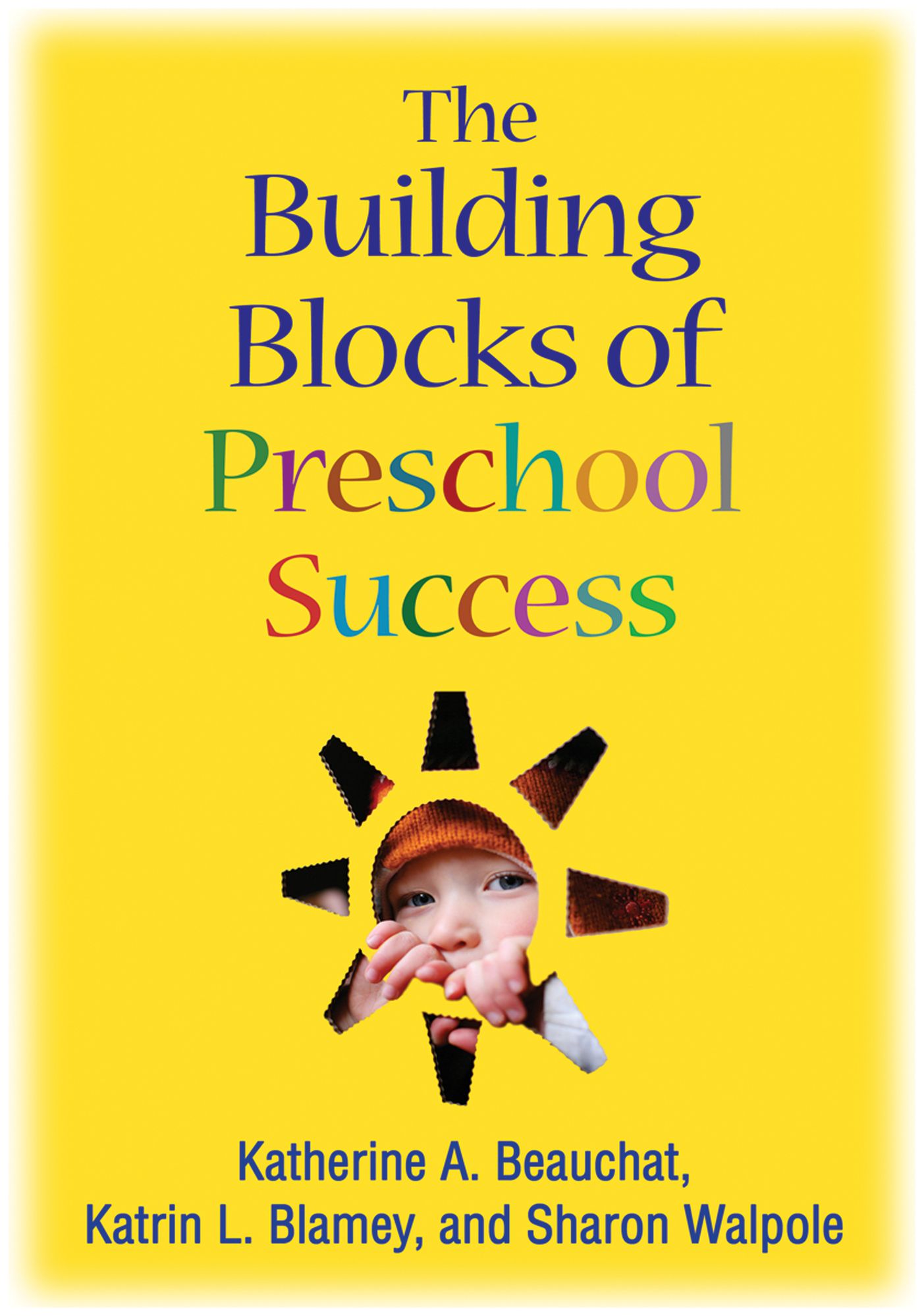 The Building Blocks of Preschool Success