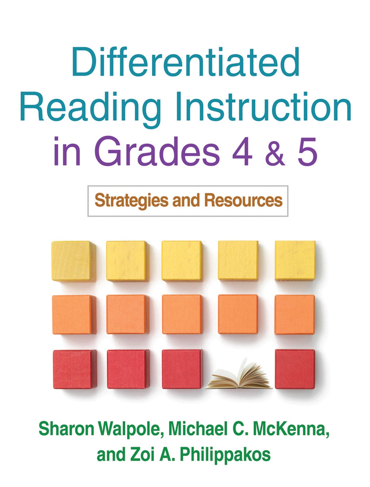 Differentiated Reading Instruction: Strategies for the Primary Grades
