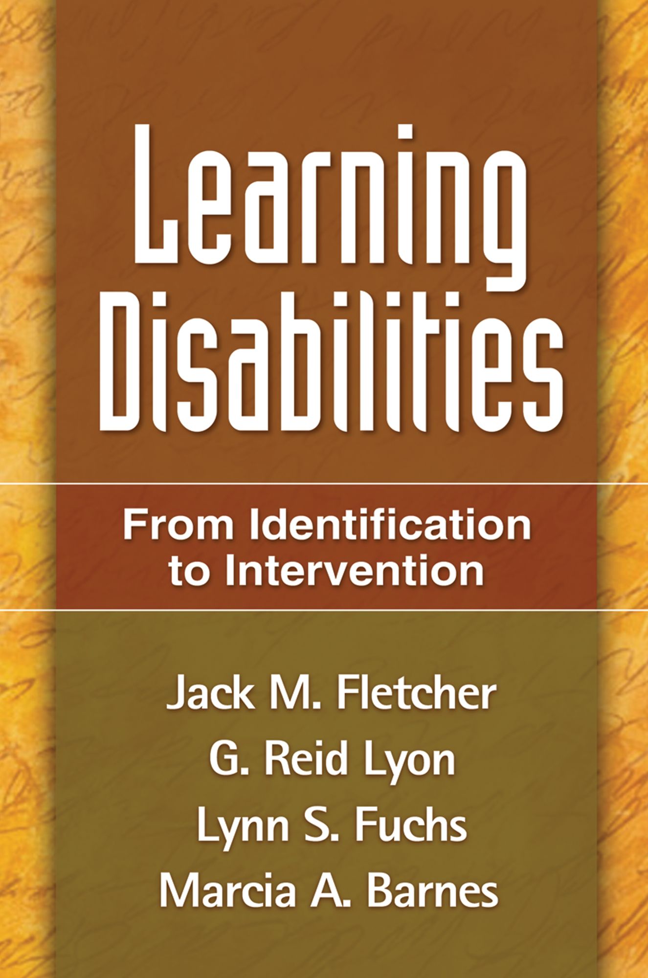 Learning Disabilities: From Identification to Intervention