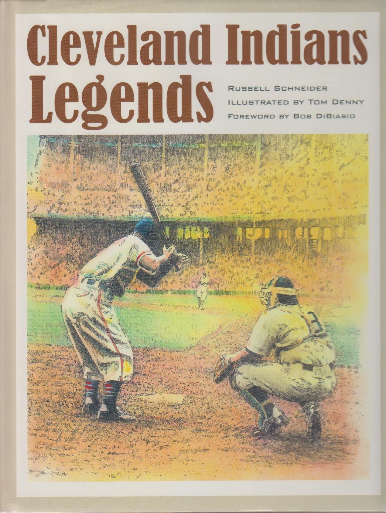 Cleveland Indians Legends: The Greatest Cleveland Indians of All Time