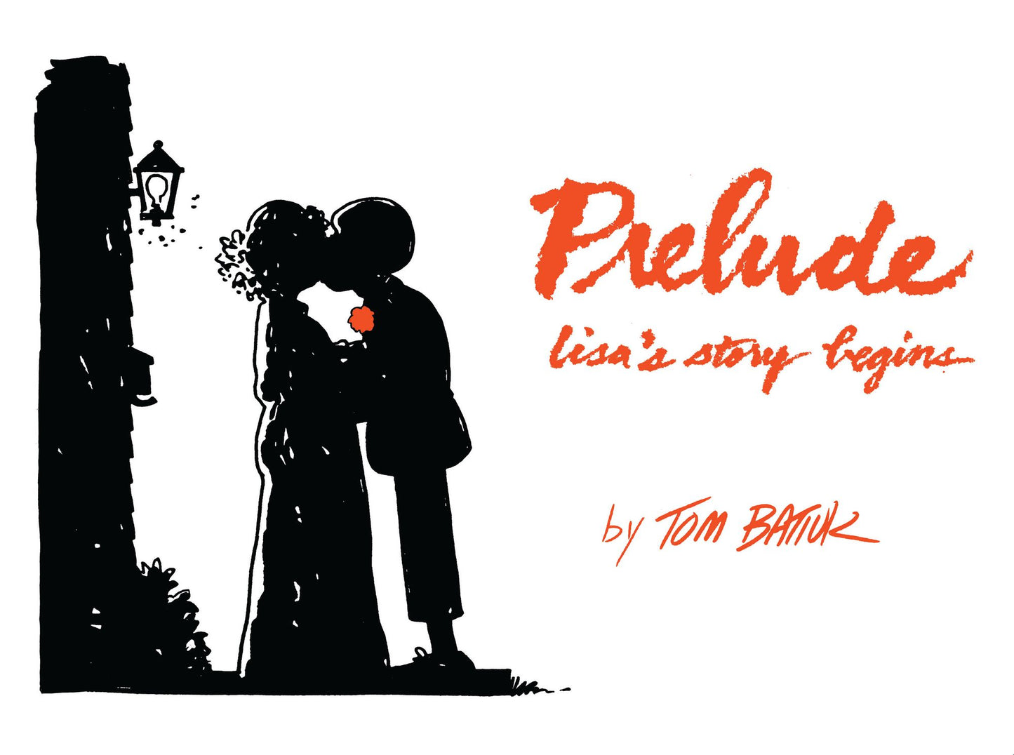 Prelude: lisa's story begins