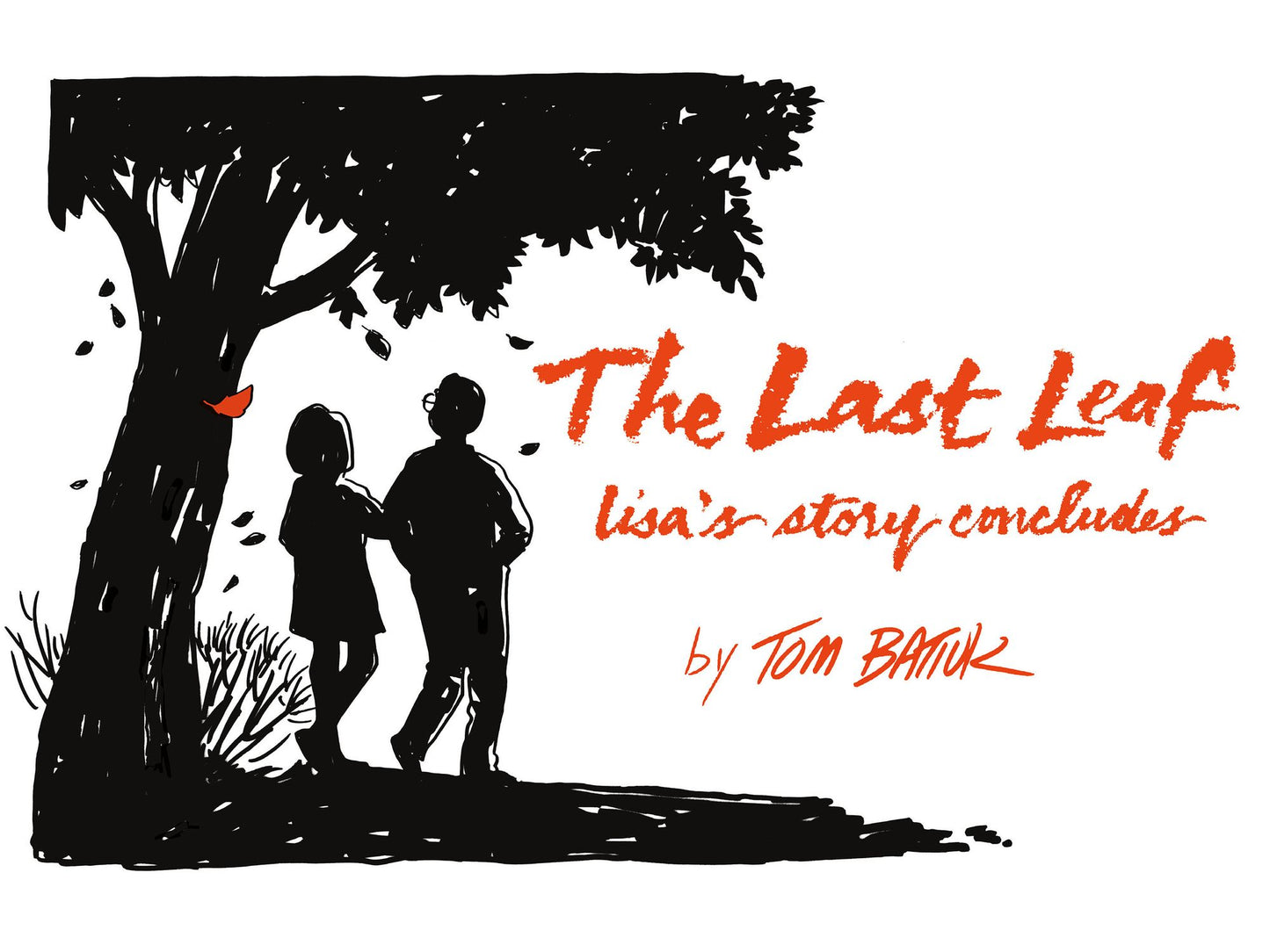 The Last Leaf: lisa's story concludes