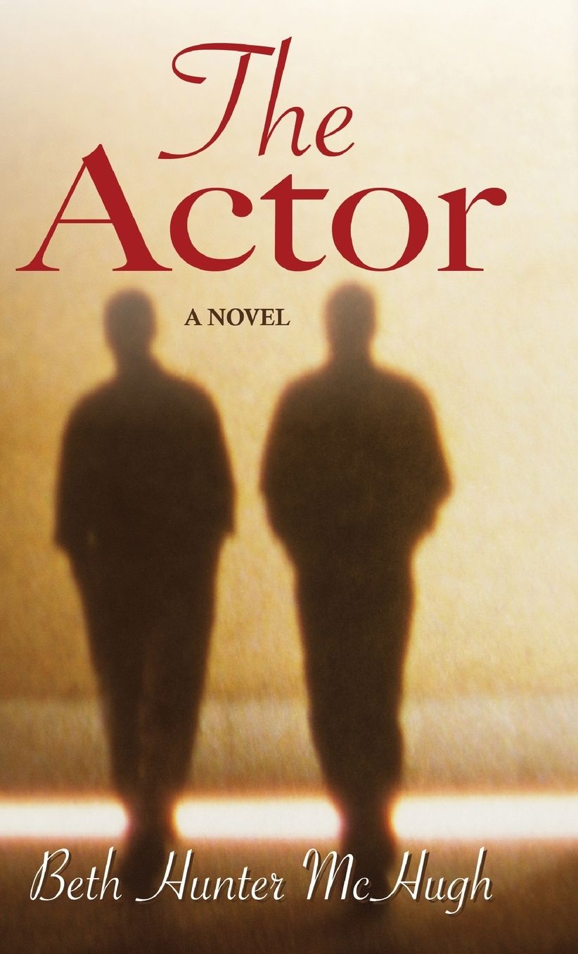 The Actor: A Novel