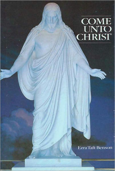 Come Unto Christ