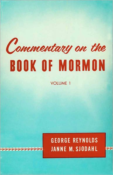 Commentary on the Book of Mormon Vol. 1